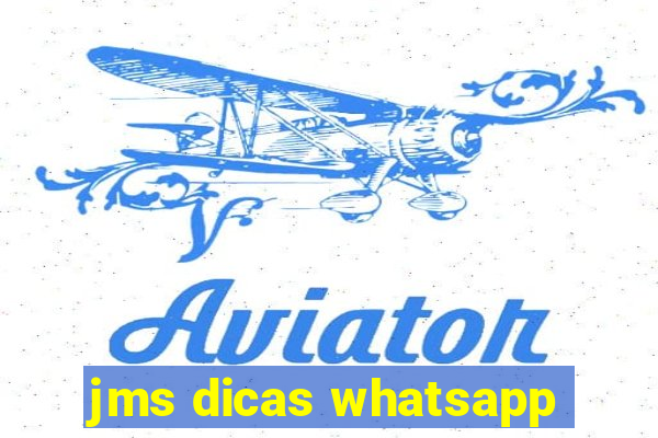 jms dicas whatsapp